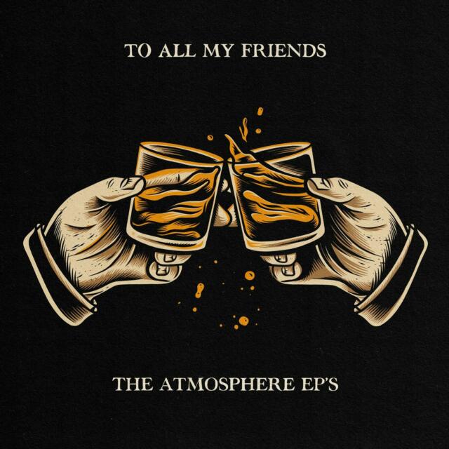 Atmosphere "To All My Friends, Big Crown Vaults Vol 1"  LP