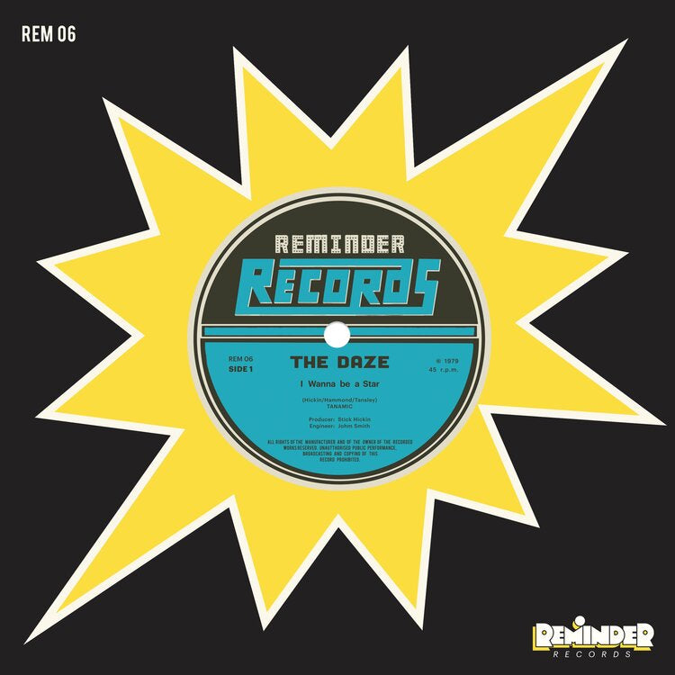 Daze, The "I Wanna Be A Star" 7"