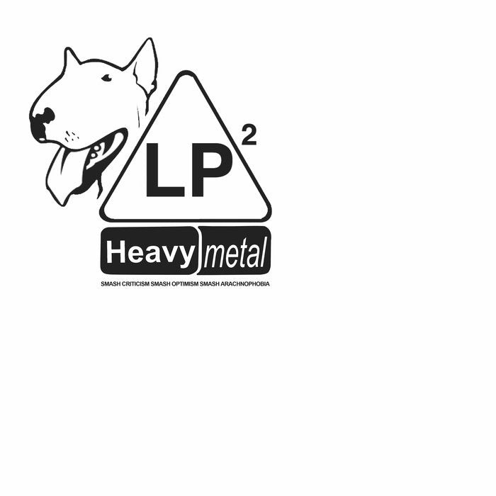 Heavy Metal "Smash Criticism Smash Optimism Smash Arachnophobia" LP