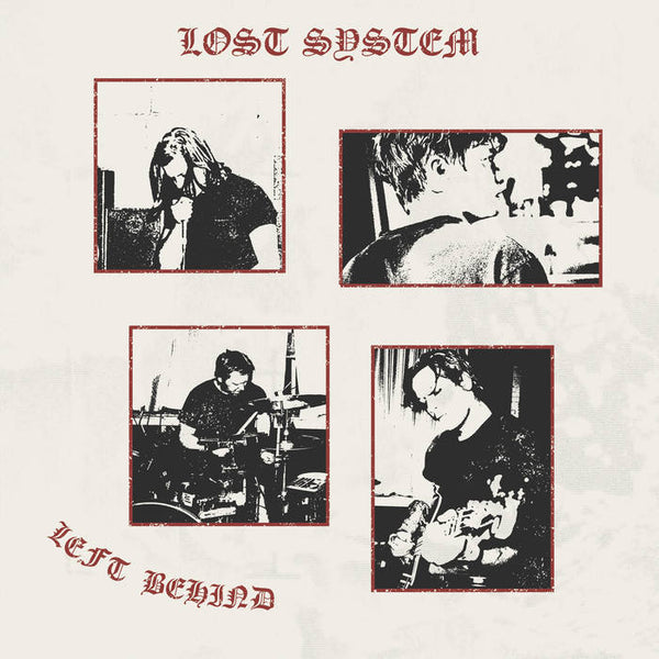 Lost System "Left Behind" LP