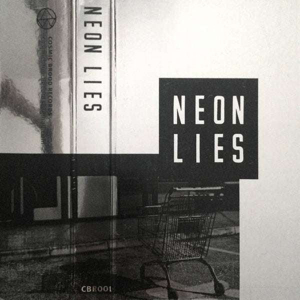 Neon Lies "S/T" Cassette