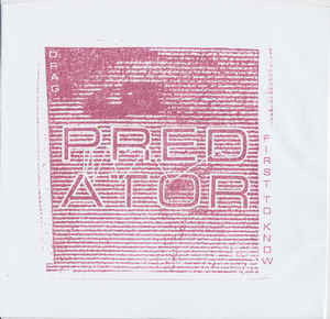 Predator "Drag" 7"