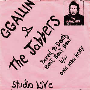 GG Allin & The Jabbers "Bored to Death" 7"