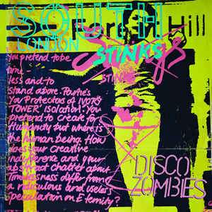 Disco Zombies "South London Stinks" 2xLP