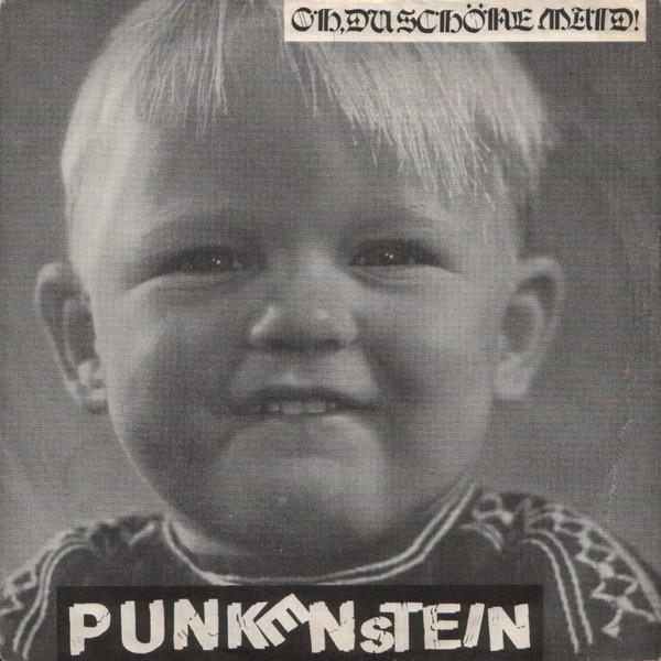Punkenstein "Oh, Du Schone Maid!" 7"