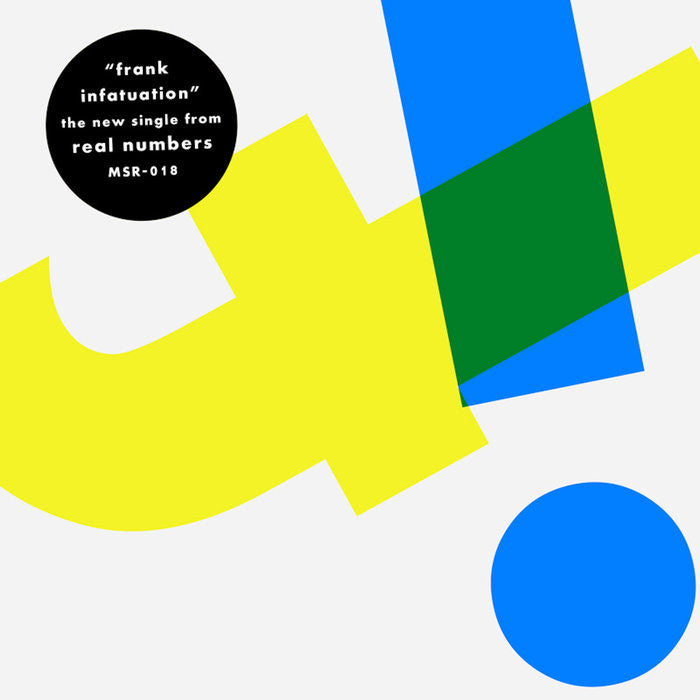 Real Numbers "Frank Infatuation" 7"