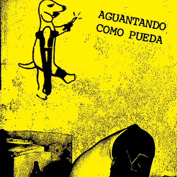 Retretes "Aguantando Como Pueda" 7"