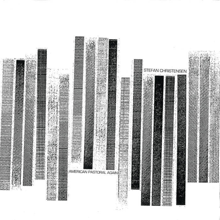 Stefan Christensen "American Pastoral Again" LP