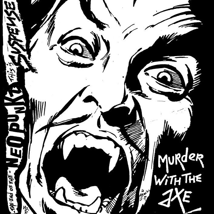 Suspense "Murder With An Axe" 7"