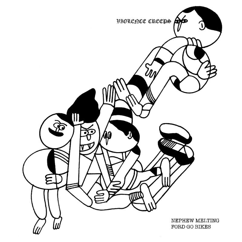 Violence Creeps "Nephew Melting" 7"