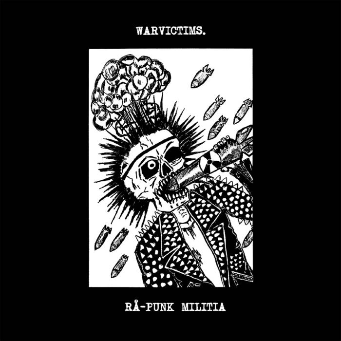 WAR VICTIMS "Rå?-?Punk Militia" 7"