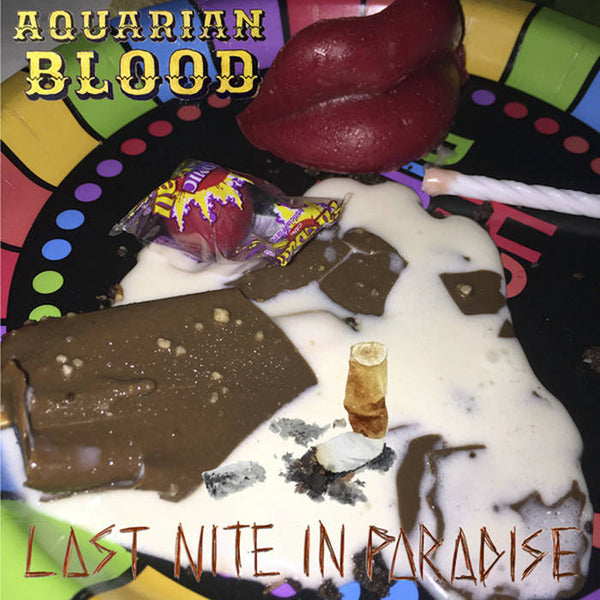 Aquarian Blood "Last Nite In Paradise" LP