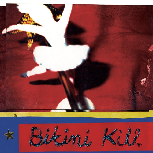 Bikini Kill "New Radio" 7"