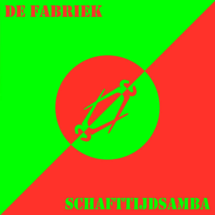 De Fabriek “Schafttijdsamba” Gatefold LP