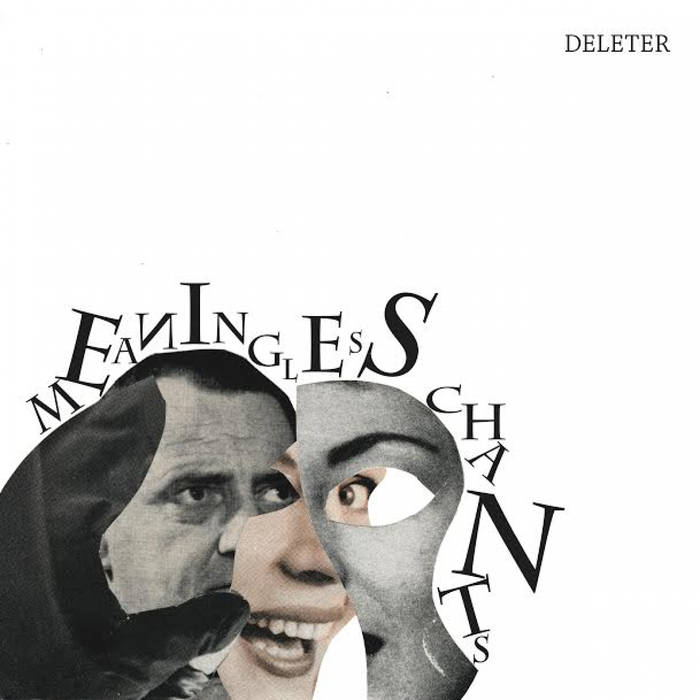 Deleter "Meaningless Chants" Cassette