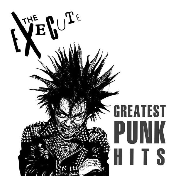 Execute "Great Punk Hits" LP
