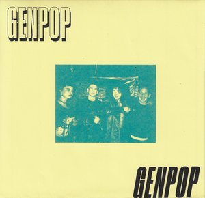 Gen Pop "On The Screen" 7"