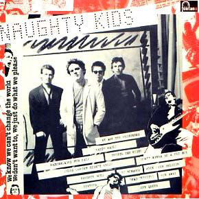 Kids, The "Naughty Kids" LP