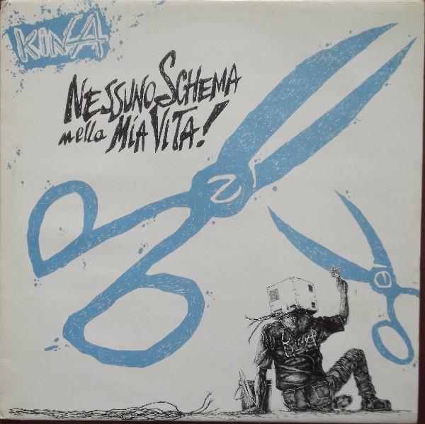 Kina "Nessuno Schema Nella Mia Vita" LP