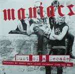 Maniacs "Dust Of A Decade" 2xLP