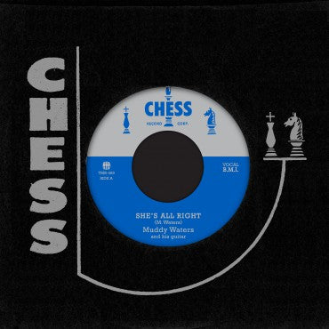Muddy Waters "She’s All Right b/w Sad, Sad Day" 7"