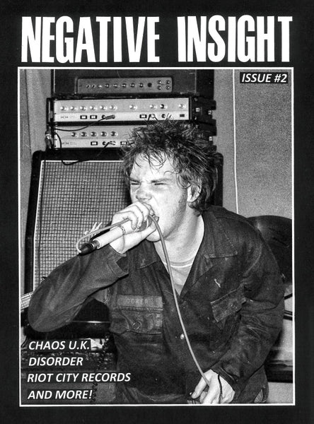 Negative Insight #2 Zine w/ Chaos U.K. "Studio Outtakes 1981-1983" 7"