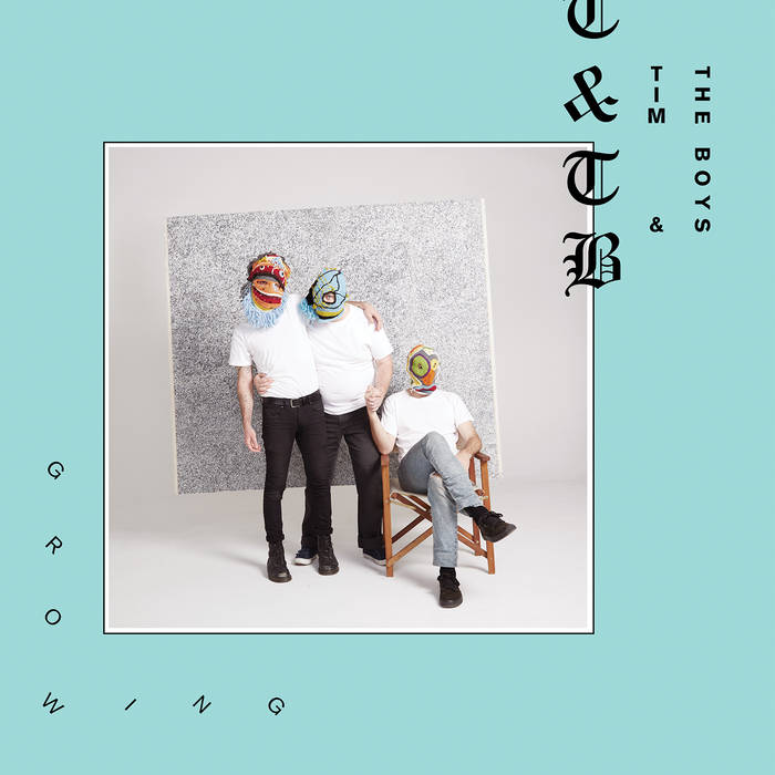 Tim & The Boys "Growing" LP