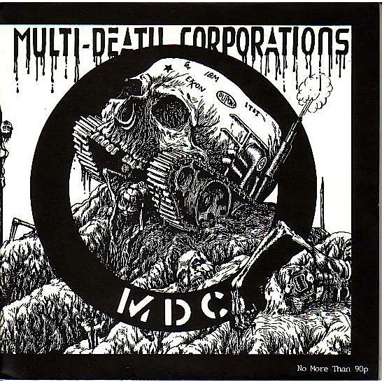 MDC "Multi Death Corporations" 7"