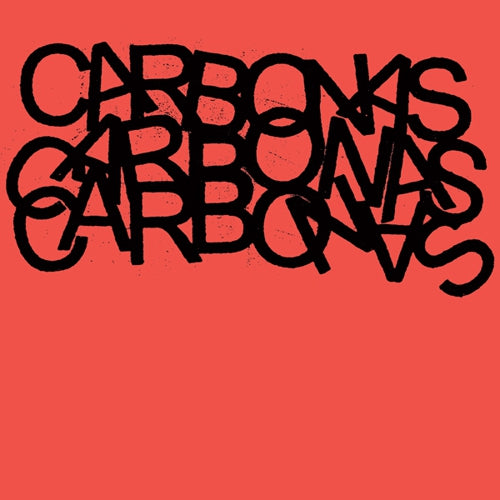 Carbonas "Your Moral Superiors" 2xLP