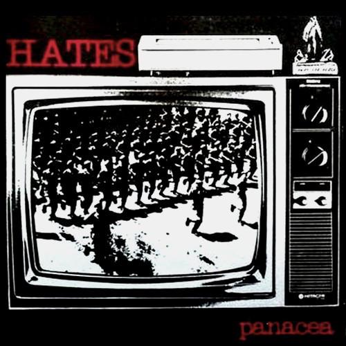 Hates,The "Panacea + Four Extra Unreleased Tracks" LP