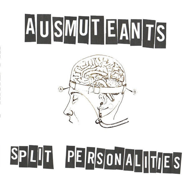 Ausmuteants "Split Personalities" LP