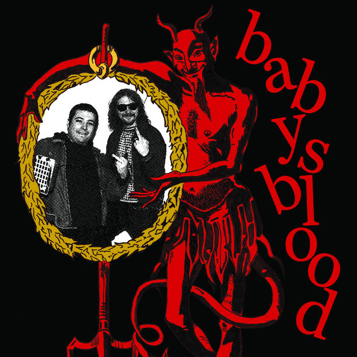 Baby's Blood "S/T" 7"
