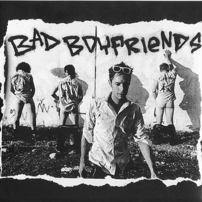 Bad Boyfriends "S/T" 7"