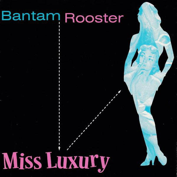 Bantam Rooster "Miss Luxury" 7"