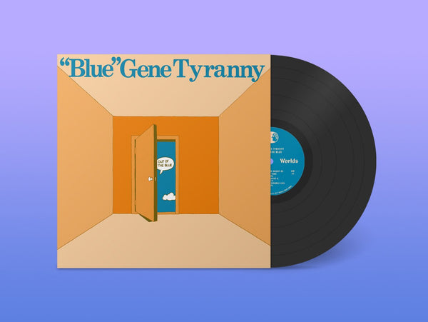 Blue" Gene Tyranny "Out Of The Blue"  lp