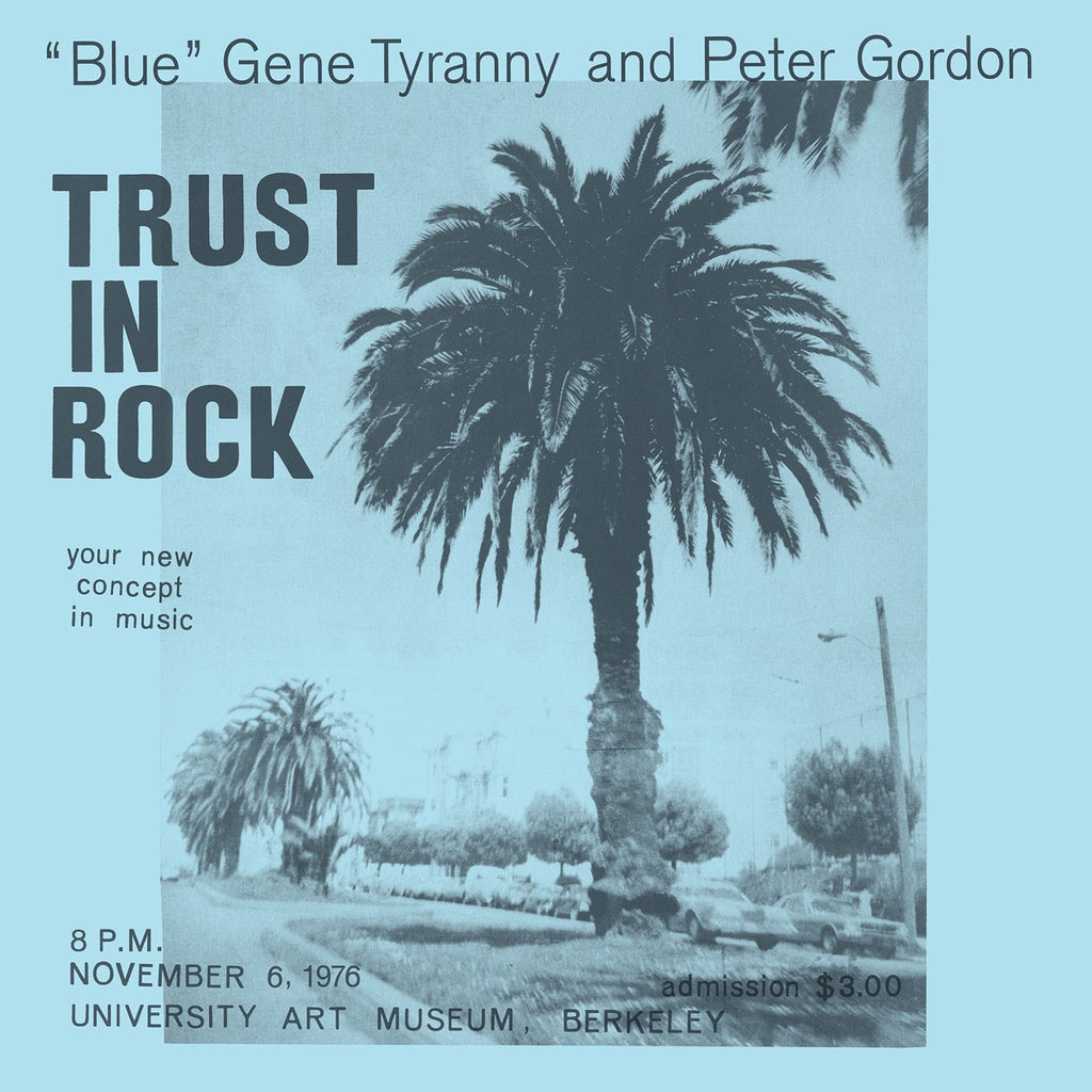 Blue" Gene Tyranny and Peter Gordon - Trust In Rock 3xlp