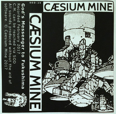 Caesium Mine "God's Messenger to Fukushima" Cassette