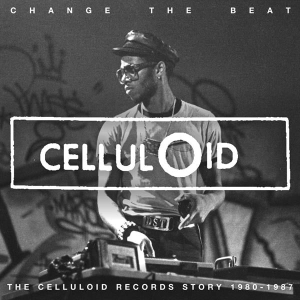 V/A "Change The Beat: The Celluloid Records Story 1979-1987" 2xLP & 2xCD