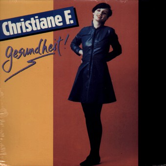 Christiane F. ‎"Gesundheit!" LP WAREHOUSE FIND