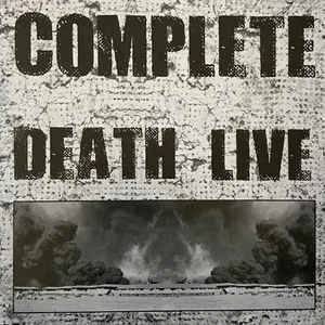 V/A "Complete Death Live" LP