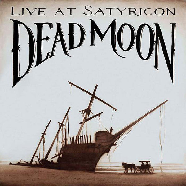 Dead Moon "Live At Satyricon" LP