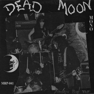 Dead Moon "Strange Pray Tell" CD