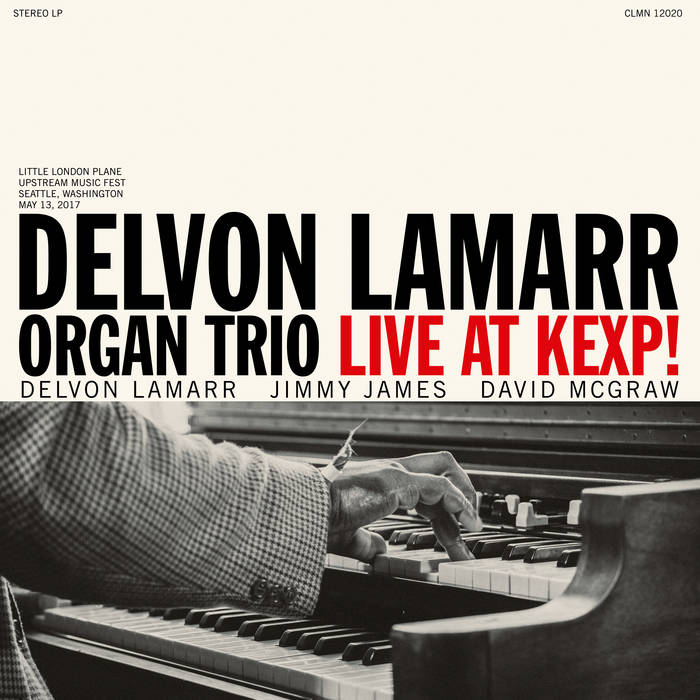 Delvon Lamarr Organ Trio "Live At KEXP!" LP