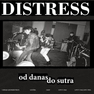 Distress "Od Danas Do Sutra" LP
