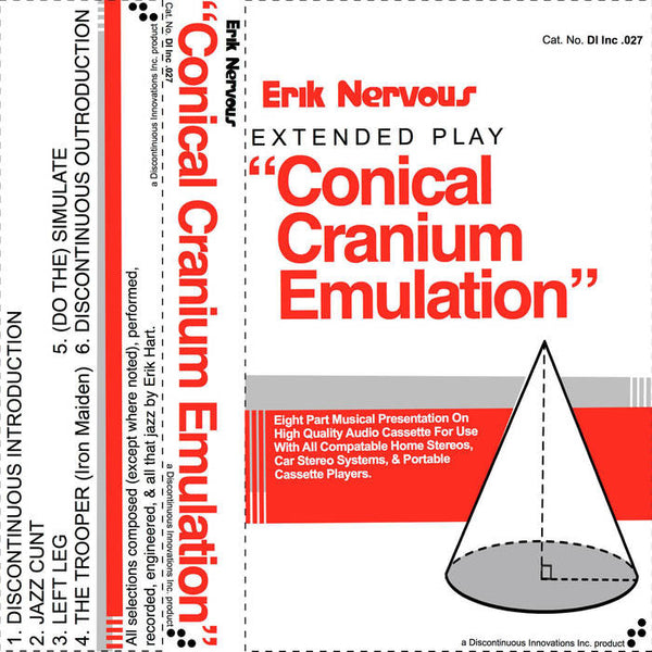 Erik Nervous "Conical Cranium Emulation" Cassette