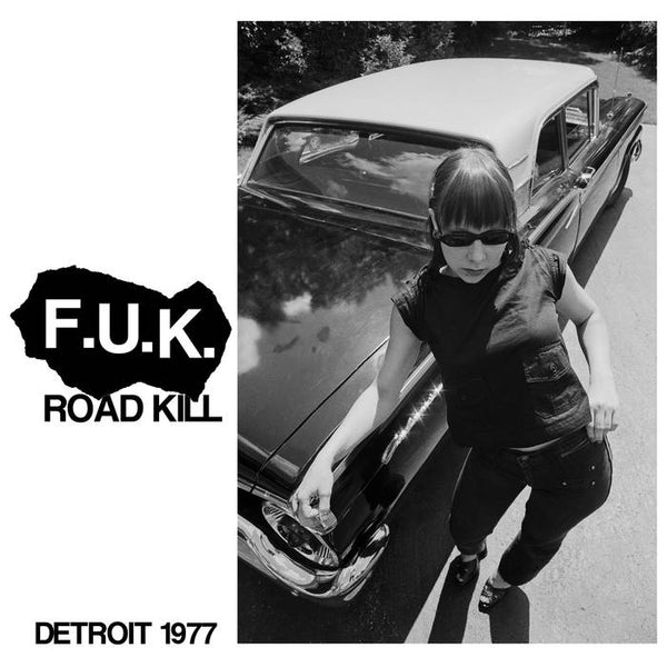 F.U.K. (Fucked Up Kids) "Detroit 1977" 7"