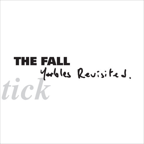 Fall , The "Schtick: Yarbles Revisited" LP