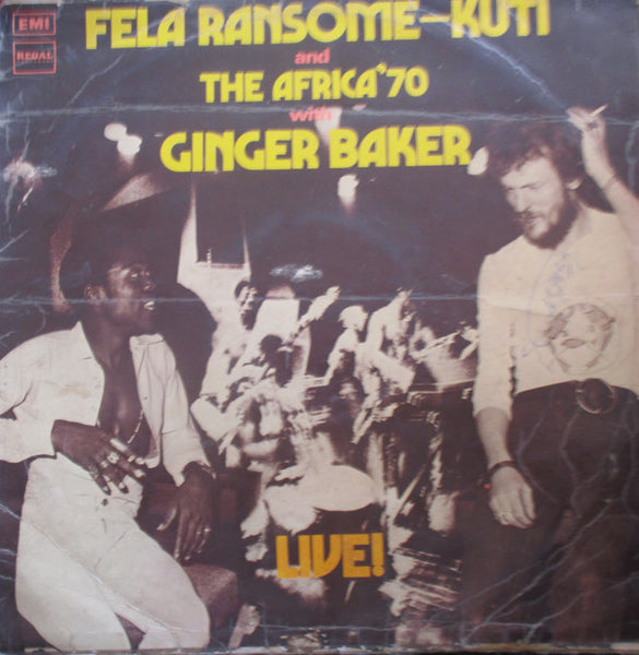 Fela Ransome-Kuti with Africa 70 and Ginger Baker "Live"  LP