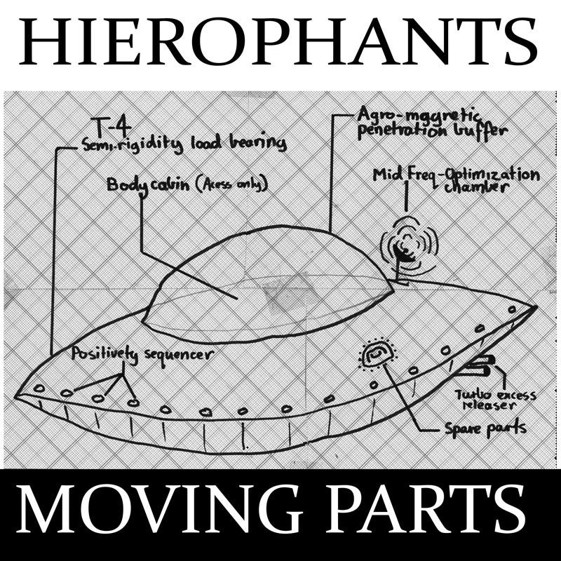 Hierophants "Moving Parts" 7"