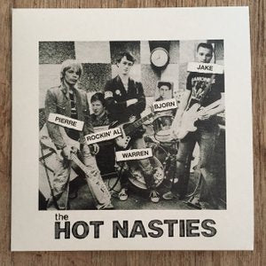 Hot Nasties "Ballad of the Social Blemishes" 7"